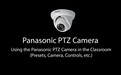 Classroom Media: Panasonic PTZ Camera
