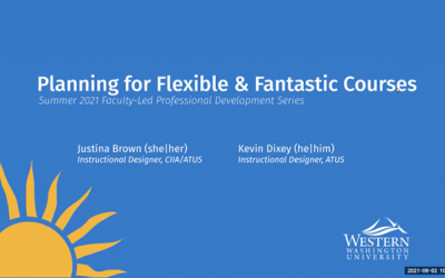 Workshop Recording: Planning for Flexible and Fantastic Courses